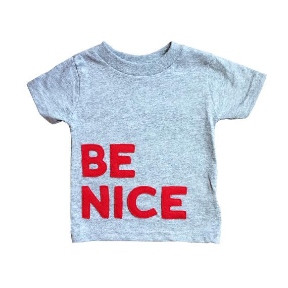 BE NICE - Kids T-Shirt